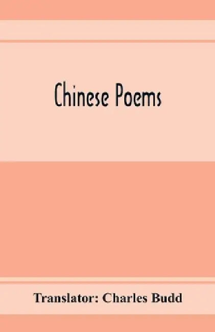 Chinese poems by Charles Budd