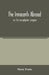 The innocents abroad: or, The new pilgrims' progress; being some account of the steamship Quaker City's pleasure excursion to Europe and the by Mark Twain