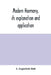 Modern harmony, its explanation and application by A. Eaglefield Hull