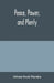 Peace, power, and plenty by Orison Swett Marden