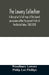 The Lowery collection: a descriptive list of maps of the Spanish possessions within the present limits of the United States, 1502-1820 by Woodbury Lowery, Philip Lee Phillips