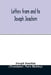 Letters from and to Joseph Joachim by Joseph Joachim, Nora Bickley