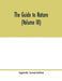 The Guide to nature (Volume III) by Agassiz Association
