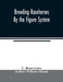 Breeding racehorses by the figure system by C. Bruce Lowe, William Allison
