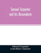 Samuel Carpenter and his descendants by Edward Carpenter, Louis Henry Carpenter