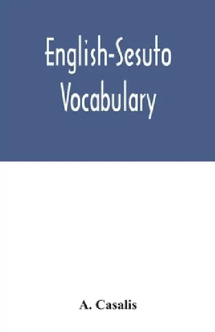 English-Sesuto vocabulary by A. Casalis