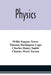 Physics by Willis Eugene Tower, Thomas Darlington Cope