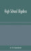 High School Algebra by J T Crawford