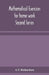 Mathematical Exercises For Home Work Second Series by A T Richardson