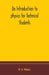 An Introduction To Physics For Technical Students by P J Haler