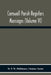 Cornwall Parish Registers. Marriages (Volume Vi) by W. P. W. Phillimore