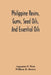 Philippine Resins, Gums, Seed Oils, And Essential Oils by Augustus P. West