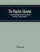 The Popular Educator: A Complete Encyclopedia Of Elementary, Advanced And Technical Education (Volume Iv) by Unknown
