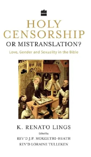 Holy Censorship or Mistranslation? by K. Renato Lings