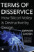 Terms Of Disservice by Dipayan Ghosh