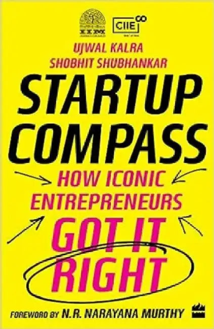 Startup Compass by Ujwal Kalra
