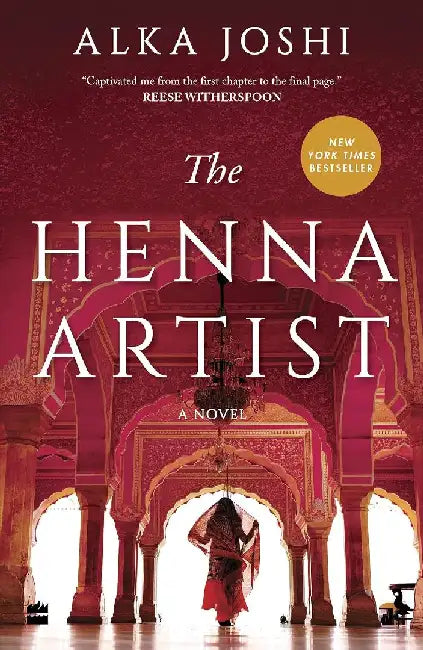 The Henna Artist by Alka Joshi