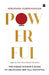Powerful by Nirupama Subramanian