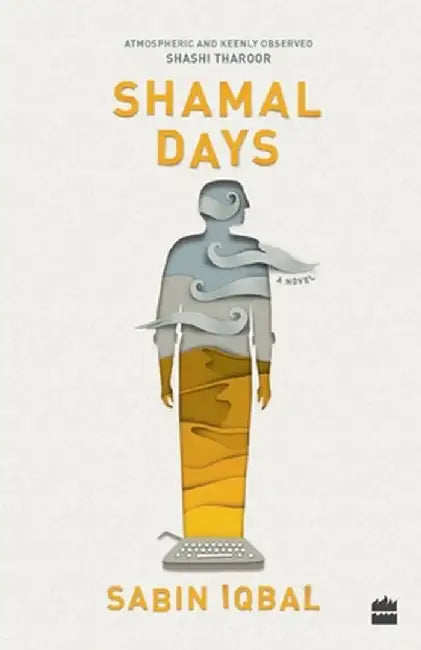 Shamal Days by Sabin Iqbal