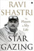 Stargazing: The Players in My Life by Ravi Shastri