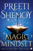 The Magic Mindset: How to Find Your Happy Place by Preeti Shenoy