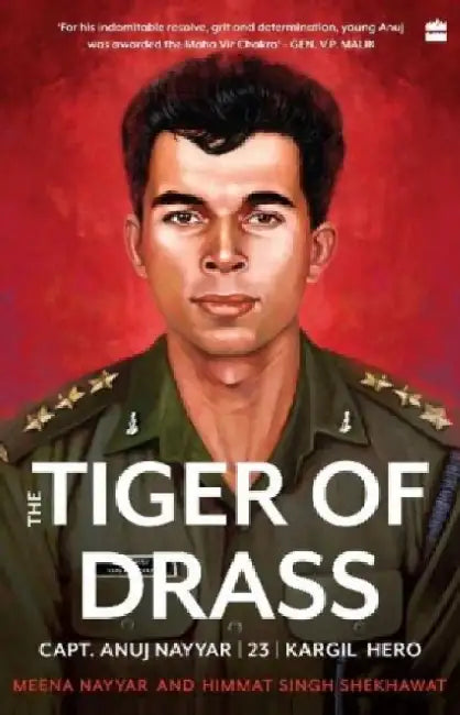 Tiger Of Drass by Meena Nayyar