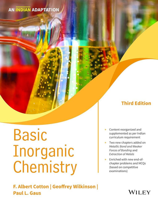 Basic Inorganic Chemistry, 3ed An Indian Adaptation by F. Albert Cotton, Geoffrey Wilkinson, Paul L. Gaus