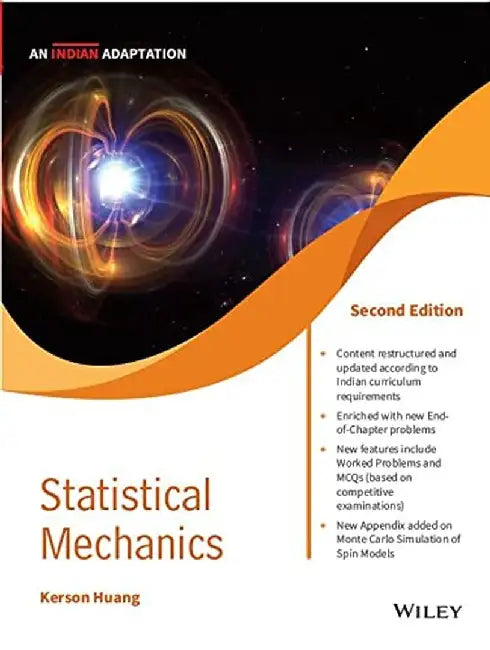 Statistical Mechanics, 2ed,  (An Indian Adaptation) by Kerson Huang