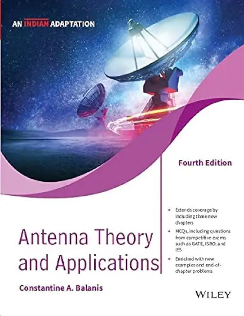 Antenna Theory and Applications, 4ed (An Indian Adaptation) by Constantine A. Balanis