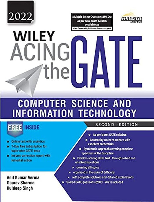 Wiley Acing the GATE: Computer Science and Information Technology, 2ed, 2022 by Anil Kumar Verma, Gaurav Sharma, Kuldeep Singh
