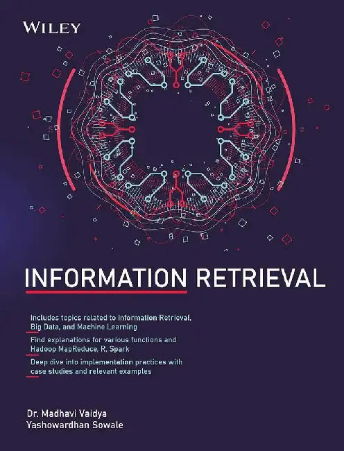 Information Retrieval by Dr. Madhavi Vaidya, Yashowardhan Sowale