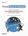 From Data to Stories: An end to end guide to Storytelling with Data Comics for the absolute beginner by Richie Lionell V, Ramya Mylavarapu