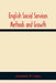 English Social Services Methods And Growth by Emmeline W. Cohen