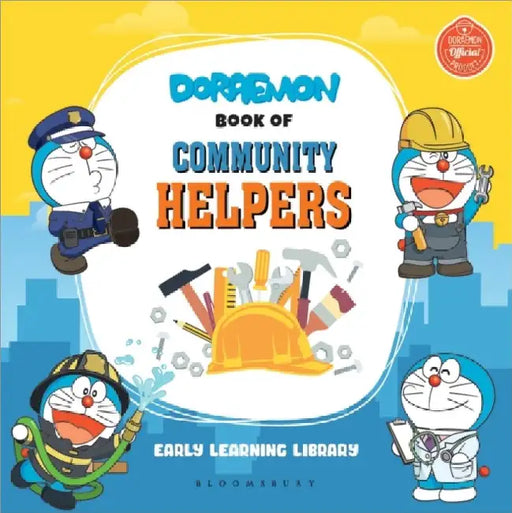 Doraemon Book Of Community Helpers by Bloomsbury India