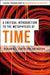 A Critical Introduction To The Metaphysics Of Time by Benjamin Curtis