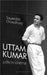 Uttam Kumar by Sayandeb Chowdhury