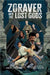 Zoraver And The Lost Gods by Ujan Dutta