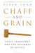 Chaff and  Grain by Vivek Sood