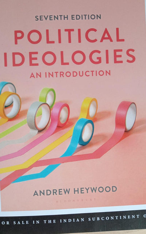 Political Ideologies: An Introduction by Andrew Heywood