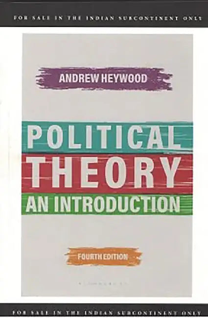 Political Theory: An Introduction by Andrew Heywood