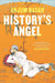 History'S Angel by Anjum Hasan
