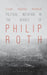 Political Initiation in the Novels of Philip Roth by Claudia Franziska