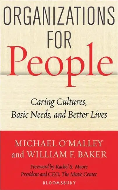 Organizations For People by Michael Oâ€™malley
