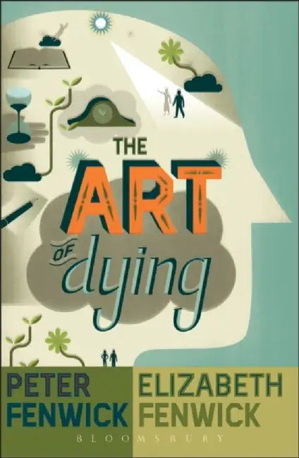 The Art of Dying by Peter Fenwick