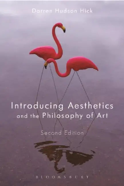 IntroducingAesthetics and the Philosophy of Art by Darren Hudson Hick
