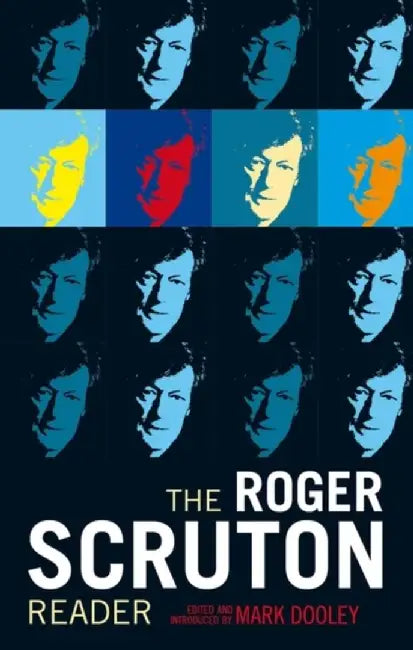 The Roger Scruton Reader by Dummy author