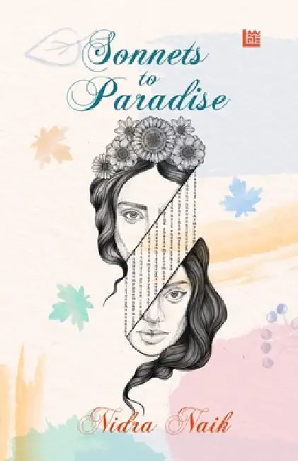 Sonnets to Paradise by Nidra Naik