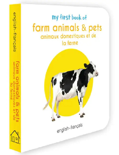 My First Book of Farm Animals & Pets (English - Francais): Animaux Domestiques Et de la Ferme by Wonder House Books