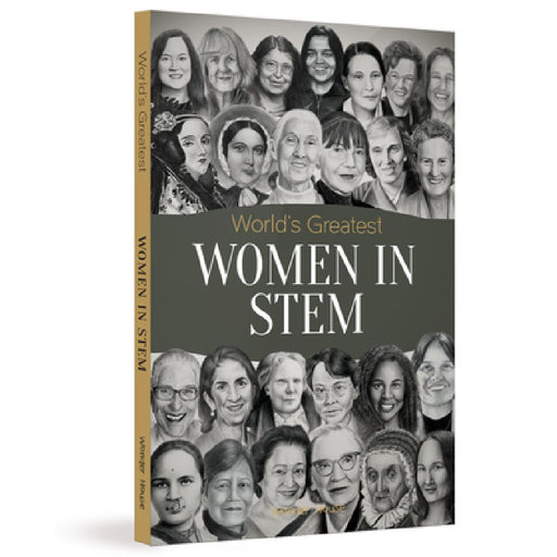 World's Greatest Women in Stem by Wonder House Books