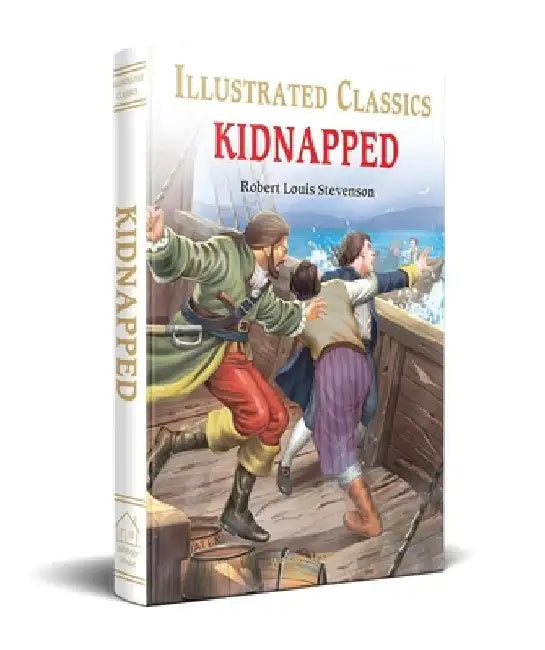 Kidnapped for Kids by Robert Louis Stevenson